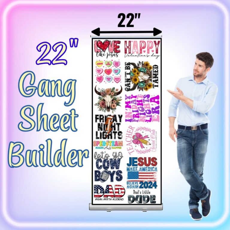 22-wide DTF Gang Sheet Builder | Custom Transfers